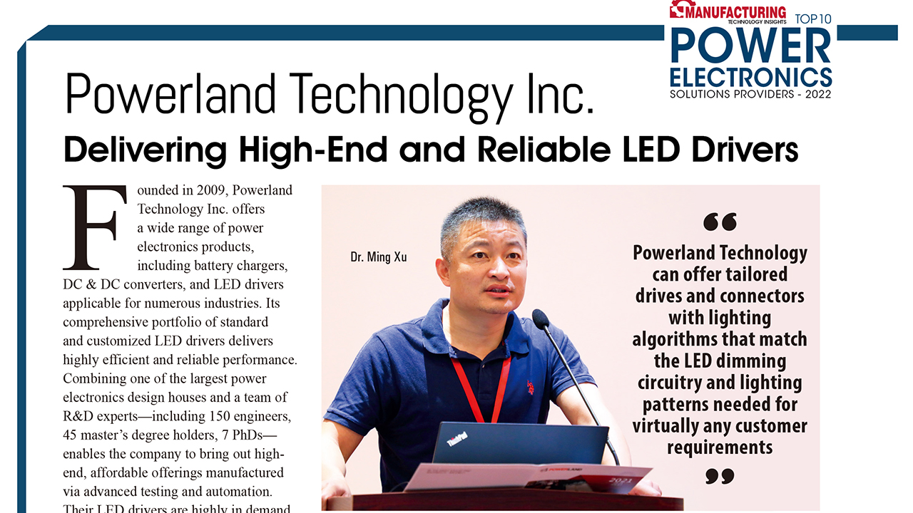 “We could easily customize the LED drivers and meet the client’s demand through technical expertise and specialist capabilities.”